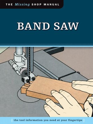 cover image of Band Saw (Missing Shop Manual)